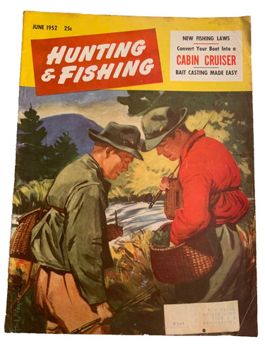 June 1952 hunting - &, fishing